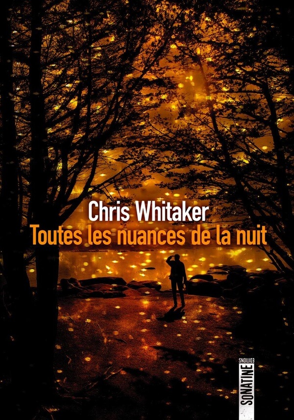 Couverture du livre "Toutes les nuances de la nuit" de Chris Whitaker